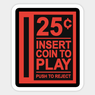 Insert Coin To Play Arcade Sticker